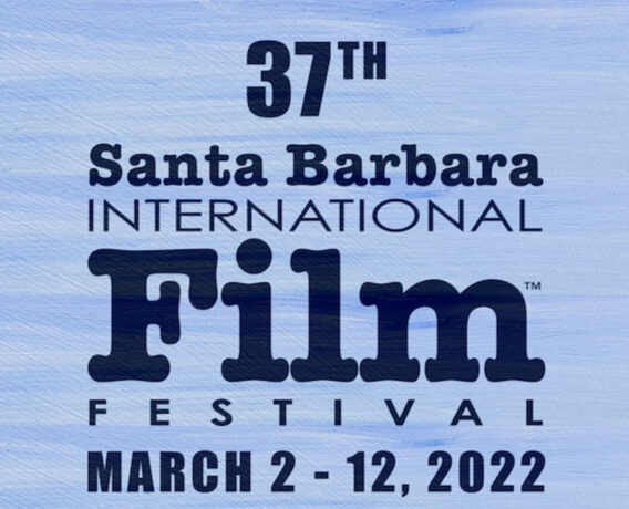 37 Santa Barbara International Film Festival